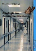 Cover: &Ouml;kologie im Gesundheitswesen - Mabuse