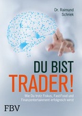 Cover: Du bist Trader! - FinanzBuch Verlag