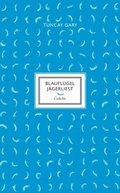 Cover: Blaufl&uuml;gel J&auml;gerliest - KLAK Verlag