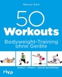 Bild: 50 Workouts - Bodyweight-Training ohne Ger&auml;te - Riva