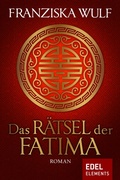 Cover: Das R&auml;tsel der Fatima - Edel