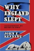 Cover: Why England Slept by John F. Kennedy - Ishi Press