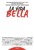Bild: La vida bella - Ediciones Rialp, S.A.