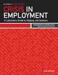 Cover: Crisis in Employment - ALA Editions