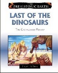 Enlarge image Cover: Last of the Dinosaurs - Facts On File Inc