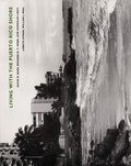 Cover: Living with the Puerto Rico Shore - Duke University Press