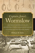 Cover: Captain Jones's Wormslow - University of Georgia Press