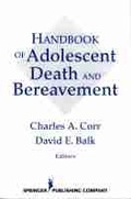 Cover: Handbook of Adolescent Death and Bereavement - Springer Publishing Company