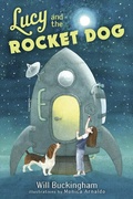 Cover: Lucy and the Rocket Dog - Knopf Books for Young Readers