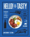 Cover: Hello! My Name Is Tasty - Sasquatch Books