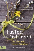 Cover: Fasten- und Osterzeit - K&ouml;sel
