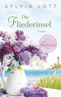 Abbildung von: Die Fliederinsel - Blanvalet