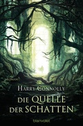 Cover: Die Quelle der Schatten - Blanvalet