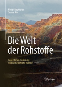 Abbildung von: Die Welt der Rohstoffe - Springer