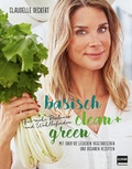 Cover: Basisch clean + green f&uuml;r mehr Balance und Wohlbefinden - Ullmann Medien