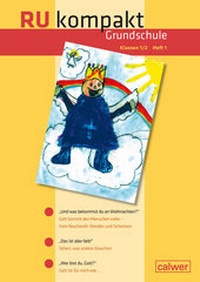 Abbildung von: RU kompakt Grundschule Klassen 1/2 Heft 1 - Calwer