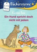 Cover: Ein Hund spricht doch nicht mit jedem - Oetinger