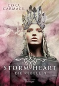 Cover: Stormheart 1. Die Rebellin - Oetinger