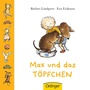 Cover: Max und das Töpfchen - Oetinger