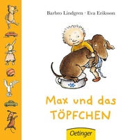 Enlarge image Cover: Max und das Töpfchen - Oetinger
