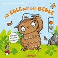Cover: Die Eule mit der Beule - Oetinger