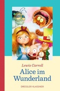 Cover: Alice im Wunderland - Dressler