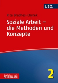 Abbildung von: Soziale Arbeit - die Methoden und Konzepte - UTB