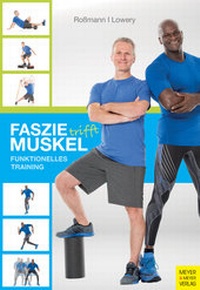 Abbildung von: Faszie trifft Muskel - Meyer & Meyer