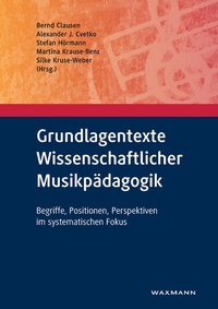 Abbildung von: Grundlagentexte Wissenschaftlicher Musikpädagogik - Waxmann