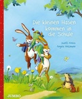 Cover: Die kleinen Hasen kommen in die Schule - Jumbo