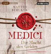 Abbildung von: Medici. Die Macht des Geldes - Der Hörverlag