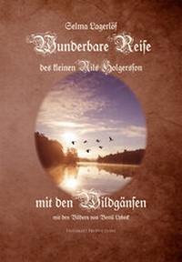 Abbildung von: Die wunderbare Reise des kleinen Nils Holgersson mit den Wildgänsen - Fritzikatz Productions