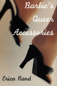 Enlarge image Cover: Barbie's Queer Accessories - Duke University Press