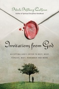 Cover: Invitations from God - Accepting God`s Offer to Rest, Weep, Forgive, Wait, Remember and More - Inter-Varsity Press,US