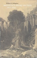 Cover: Melville's Short Fiction, 1853-1856 - University of Georgia Press