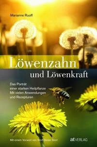 Abbildung von: Löwenzahn und Löwenkraft - AT Verlag