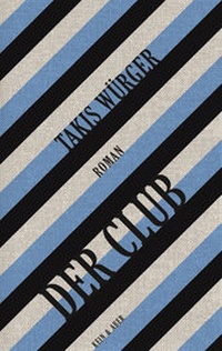 Enlarge image Cover: Der Club - Kein & Aber