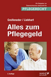Abbildung von: Alles zum Pflegegeld - Manz