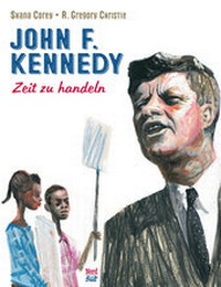 Enlarge image Cover: John F. Kennedy - NordSüd Verlag