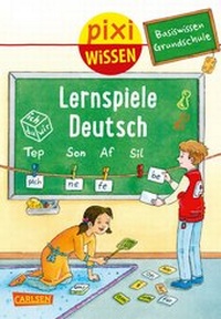 Abbildung von: Pixi Wissen 98: Basiswissen Grundschule: Lernspiele Deutsch - Carlsen