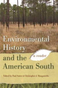 Enlarge image Cover: Environmental History and the American South - University of Georgia Press