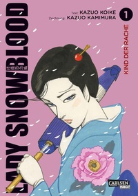 Abbildung von: Lady Snowblood (Neuedition) 1 - Carlsen Manga