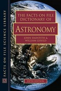 Enlarge image Cover: The Facts on File Dictionary of Astronomy - Facts On File Inc