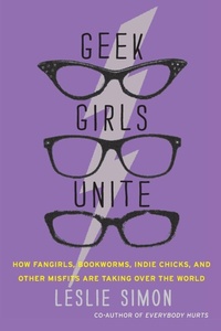 Enlarge image Cover: Geek Girls Unite - It Books