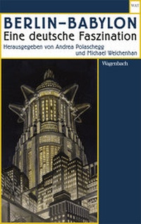 Enlarge image Cover: Berlin ? Babylon - Wagenbach