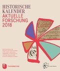 Cover: Historische Kalender - Aktuelle Forschung 2018 - Jan Thorbecke Verlag