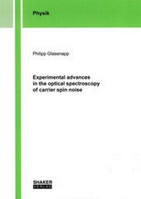 Abbildung von: Experimental advances in the optical spectroscopy of carrier spin noise - Shaker