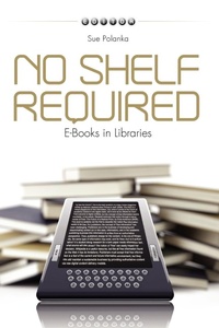 Abbildung von: No Shelf Required - ALA Editions