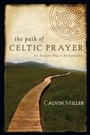 Cover: The Path of Celtic Prayer - Inter-Varsity Press,US