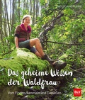 Cover: Das geheime Wissen der Waldfrau - TB - BLV